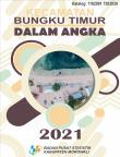 Bungku Timur Subdistrict In Figures 2021