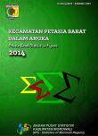 Kecamatan Petasia Barat Dalam Angka 2014